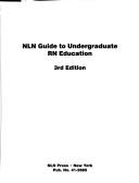 Cover of: NLN guide to undergraduate RN education.