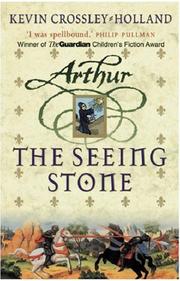 Cover of: The Seeing Stone (Arthur) by Kevin Crossley-Holland