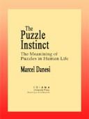 Cover of: The Puzzle Instinct by Marcel Danesi