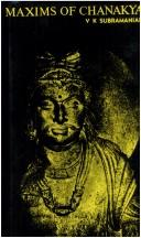 Cover of: Maxims of Chanakya: Kautilya