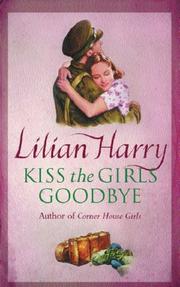 Cover of: Kiss the Girls Goodbye (Agfa Handy Guides)