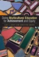 Cover of: Doing Multicultural Education for Achievement and Equity