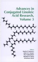 Advances in Conjugated Linoleic Acid Research, Volume 3 by Martin P. Yurawecz, John K.G. Kramer, Ola Gudmundsen, Michael W. Pariza, Sebastiano Banni