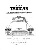Cover of: The Taxicab: An Urban Transportation Survivor