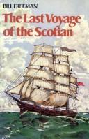 Cover of: The Last Voyage of the Scotian