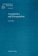 Cover of: Asymptotics and Extrapolation by Guido Walz
