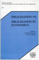 Cover of: Idealization Vi: Idealization In Economics.(Poznan Studies in the Philosophy of the Sciences and the Humanities 38) (Poznan Studies in the Philosophy of the Sciences and the Humanities)