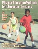 Cover of: Physical Education Methods for Elementary Teachers