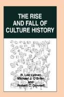 Cover of: Americanist culture history by edited by R. Lee Lyman, Michael J. O'Brien, and Robert C. Dunnell.