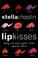 Cover of: Lip Kisses