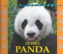 Cover of: Osos Salvajes (Wild Bears) - El Oso Panda (The Panda Bear) (Osos Salvajes (Wild Bears)) by Melissa Cole & Tom & Pat Leeson