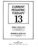 Cover of: Current Pediatric Therapy by Gellis, Kagan