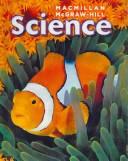 Cover of: Macmillan Mcgraw Hill Science 4 by 