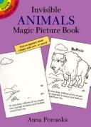 Cover of: Invisible Animals Magic Picture Book