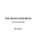 Cover of: The Moon Endureth | John Buchan
