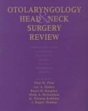 Cover of: Otolaryngology Head & Neck Surgery Review by Charles W. Cummings