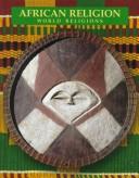 Cover of: African Religions by Aloysius M. Lugira