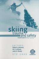 Cover of: Skiing Trauma and Safety by Michael K. Lamont