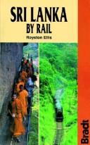 Cover of: Sri Lanka by rail