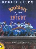 Cover of: Brothers of the Knight (Picture Puffin Books) by Debbie Allen