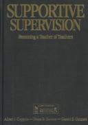 Supportive Supervision by Albert J. Coppola, Diane B. Scricca, Gerard E. Connors
