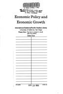 Cover of: Economic Policy and Economic Growth by Arnold C. Harberger