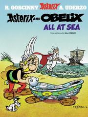 Cover of: Asterix and Obelix All at Sea | Albert Uderzo