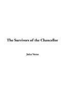 Cover of: The Survivors of the Chancellor by Jules Verne