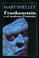 Cover of: Frankenstein O El Moderno Prometeo