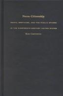 Cover of: Necro Citizenship: Death, Eroticism, and the Public Sphere in the Nineteenth-Century United States (New Americanists)