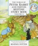 The World of Peter Rabbit and Friends Bedtime Story Book by Beatrix Potter