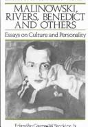 Cover of: Malinowski, Rivers, Benedict, and others: essays on culture and personality