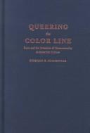 Cover of: Queering the Color Line by Siobhan B. Somerville, Siobhan B. Somerville, Siobhan B. Somerville