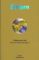 Cover of: Lifting the Veil by Lee Carroll