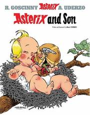 Cover of: Asterix and Son by Albert Uderzo