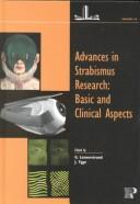Cover of: Advances in strabismus research: basic and clinical aspects : proceedings from a symposium held at the Wenner-Gren Research Institute, Stockholm, in June 1999