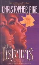 Cover of: The Listeners by Christopher Pike