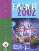 Cover of: Microsoft Powerpoint 2002 (Marquee Series)