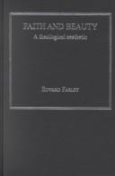 Cover of: Faith and Beauty: A Theological Aesthetic