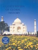 Cover of: A Quick Review of Global History: Everything You Need to Know to Pass the Regents Examination