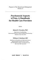 Cover of: Psychosocial Aspects of Pain: A Handbook for Health Care Providers (Progress in Pain Research and Management, V. 27)