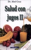 Cover of: Salud Con Jugos II