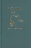 Poison in the Pen (Miss Silver #29) by Patricia Wentworth