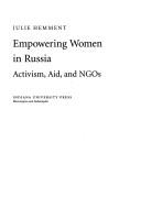 Cover of: Empowering Women in Russia | Julie Hemment