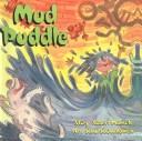 Cover of: Mud Puddle (Munsch for Kids) by Robert N Munsch