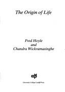 Cover of: The origin of life by Fred Hoyle