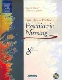 Cover of: Principles and Practice of Psychiatric Nursing by Gail Stuart, Michele Laraia