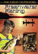 Cover of: Freshwater Fishing (Great Outdoors)