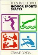 Cover of: The Shape of Space: Indoor Sports Spaces