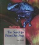 Cover of: The Search for Poison-Dart Frogs (Wildlife Conservation Society Books)